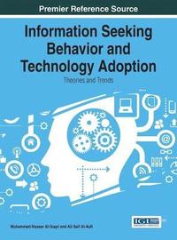bokomslag Information Seeking Behavior and Technology Adoption