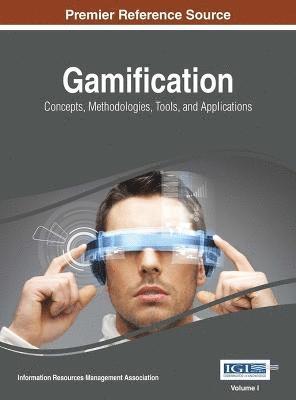 Gamification: Concepts, Methodologies, Tools, and Applications, 4 Volume