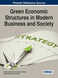bokomslag Green Economic Structures in Modern Business and Society