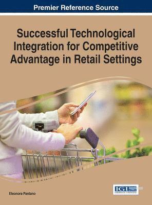 bokomslag Successful Technological Integration for Competitive Advantage in Retail Settings