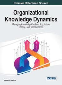 bokomslag Organizational Knowledge Dynamics