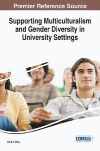 bokomslag Supporting Multiculturalism and Gender Diversity in University Settings
