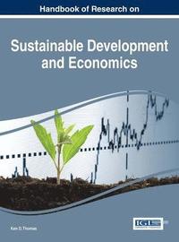 bokomslag Handbook of Research on Sustainable Development and Economics