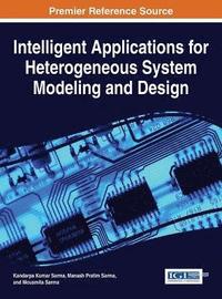 bokomslag Intelligent Applications for Heterogeneous System Modeling and Design