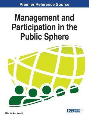 Management and Participation in the Public Sphere 1