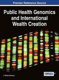 bokomslag Public Health Genomics and International Wealth Creation