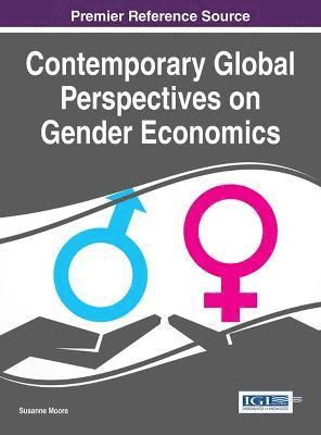 Susanne Moore - Contemporary Global Perspectives on Gender Economics, Inbunden