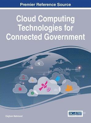 Cloud Computing Technologies for Connected Government 1