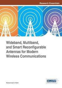 bokomslag Wideband, Multiband, and Smart Reconfigurable Antennas for Modern Wireless Communications