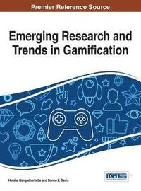 bokomslag Emerging Research and Trends in Gamification