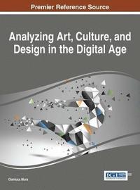 bokomslag Analyzing Art, Culture, and Design in the Digital Age