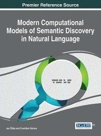 bokomslag Modern Computational Models of Semantic Discovery in Natural Language