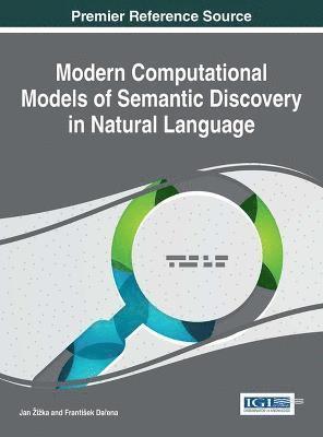 bokomslag Modern Computational Models of Semantic Discovery in Natural Language