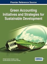 bokomslag Green Accounting Initiatives and Strategies for Sustainable Development