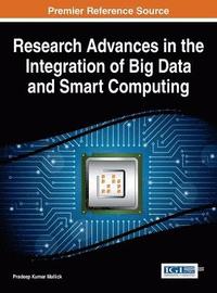 bokomslag Research Advances in the Integration of Big Data and Smart Computing