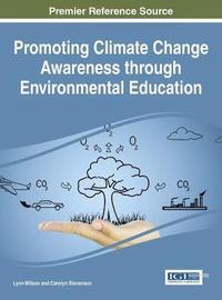 bokomslag Promoting Climate Change Awareness through Environmental Education