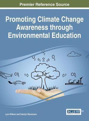 Promoting Climate Change Awareness through Environmental Education 1