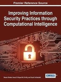 bokomslag Improving Information Security Practices through Computational Intelligence