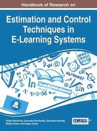 bokomslag Handbook of Research on Estimation and Control Techniques in E-Learning Systems