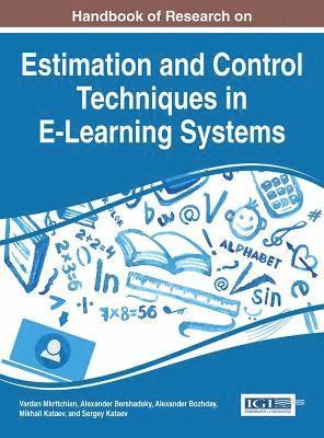 bokomslag Handbook of Research on Estimation and Control Techniques in E-Learning Systems