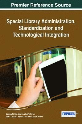Special Library Administration, Standardization and Technological Integration 1
