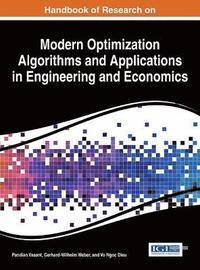 bokomslag Handbook of Research on Modern Optimization Algorithms and Applications in Engineering and Economics
