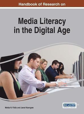 Melda N. Yildiz, Jared Keengwe - Handbook of Research on Media Literacy in the Digital Age, Inbunden