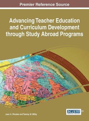 Advancing Teacher Education and Curriculum Development through Study Abroad Programs 1