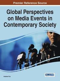 bokomslag Global Perspectives on Media Events in Contemporary Society