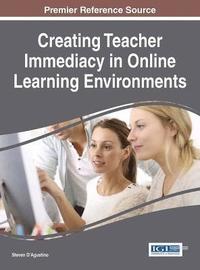 bokomslag Creating Teacher Immediacy in Online Learning Environments