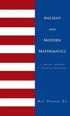 Ancient and Modern Mathematics 1