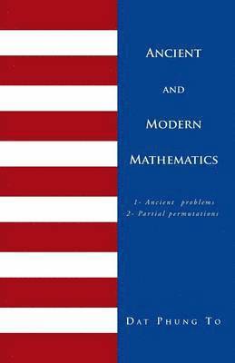 Ancient and Modern Mathematics 1