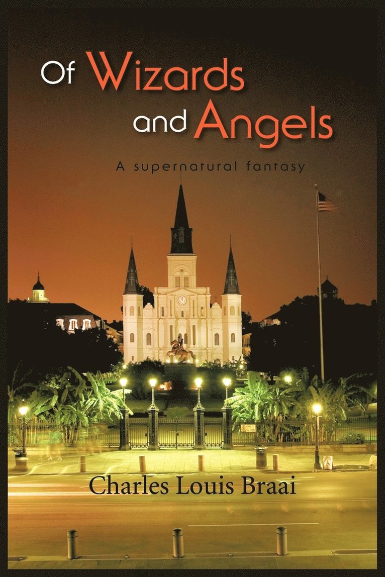 Of Wizards and Angels 1