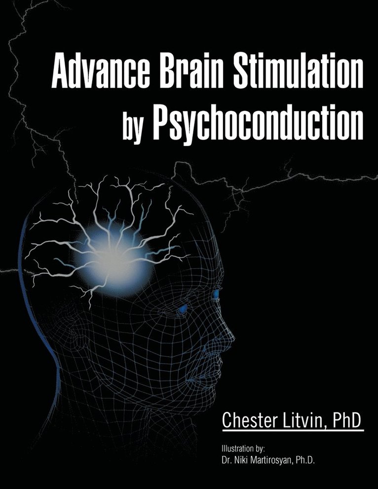 Advance Brain Stimulation by Psychoconduction 1