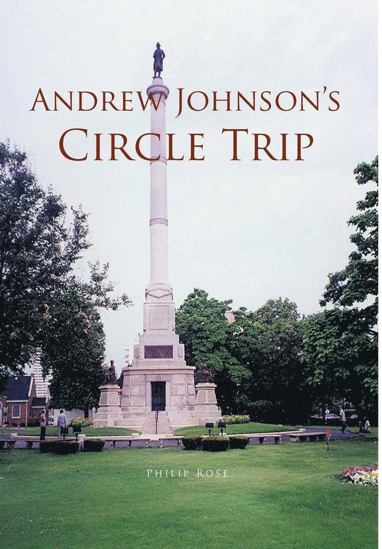 Andrew Johnson's Circle Trip 1