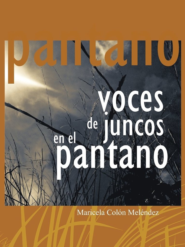 Voces de Juncos En El Pantano 1
