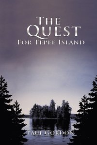 bokomslag The Quest for Tepee Island