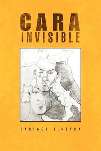 bokomslag Cara Invisible