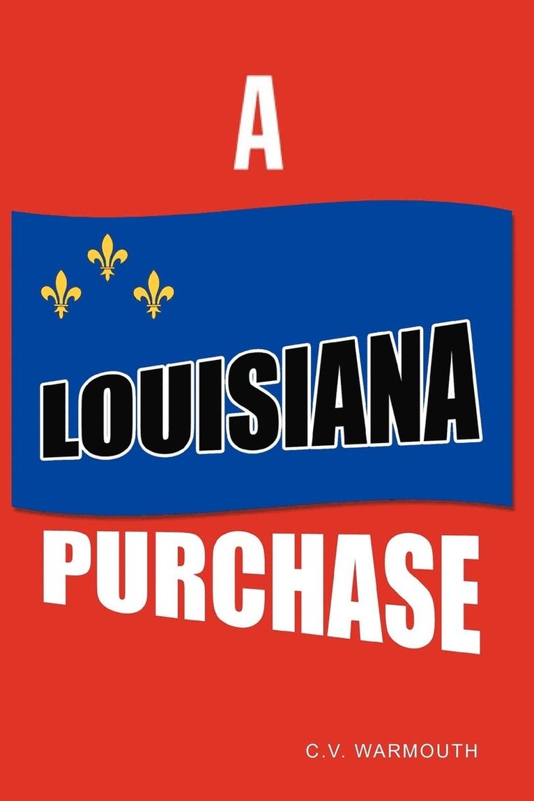A Louisiana Purchase 1