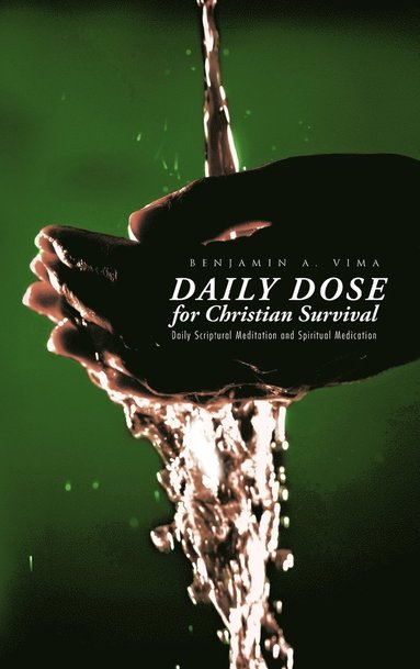 bokomslag Daily Dose for Christian Survival