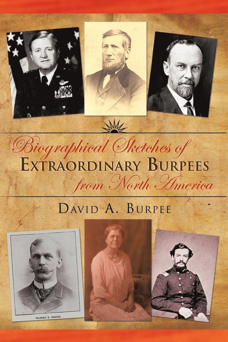 Biographical Sketches of Extraordinary Burpees from North America 1
