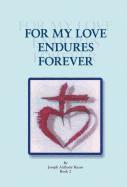 For My Love Endures Forever 1