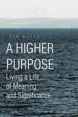 A Higher Purpose 1