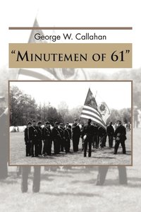 bokomslag Minutemen of 61