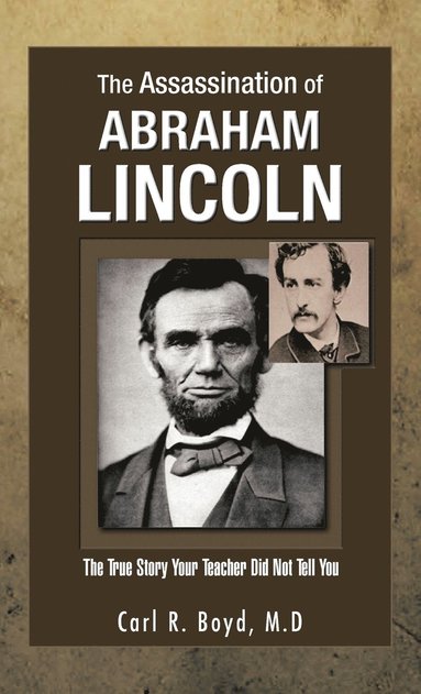 bokomslag The Assassination of Abraham Lincoln