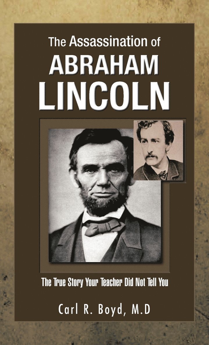 The Assassination of Abraham Lincoln 1