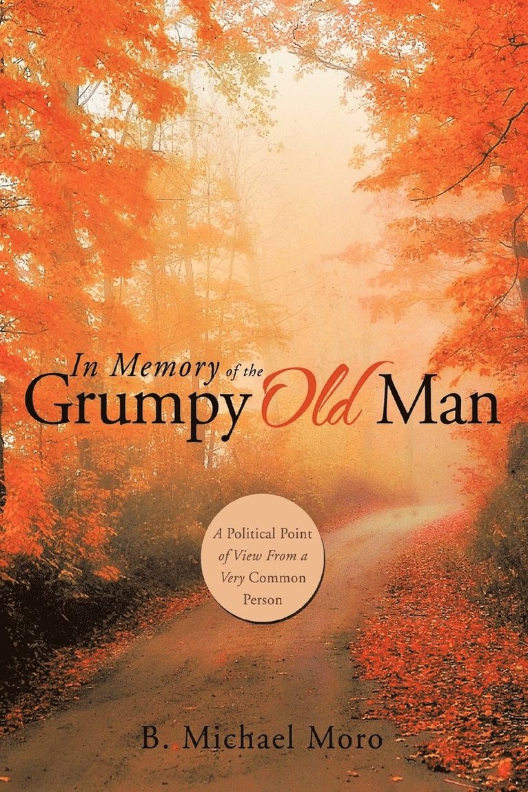 In Memory of the Grumpy Old Man 1