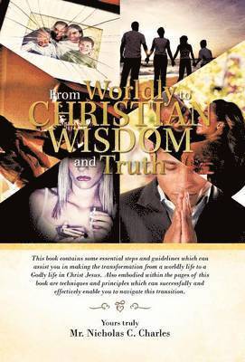 bokomslag From Worldly to Christian Wisdom and Truth