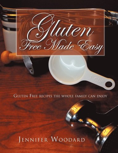 bokomslag Gluten Free Made Easy