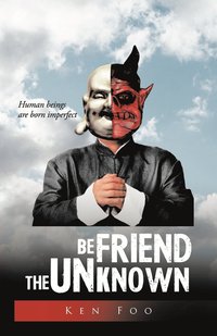 bokomslag Befriend the Unknown